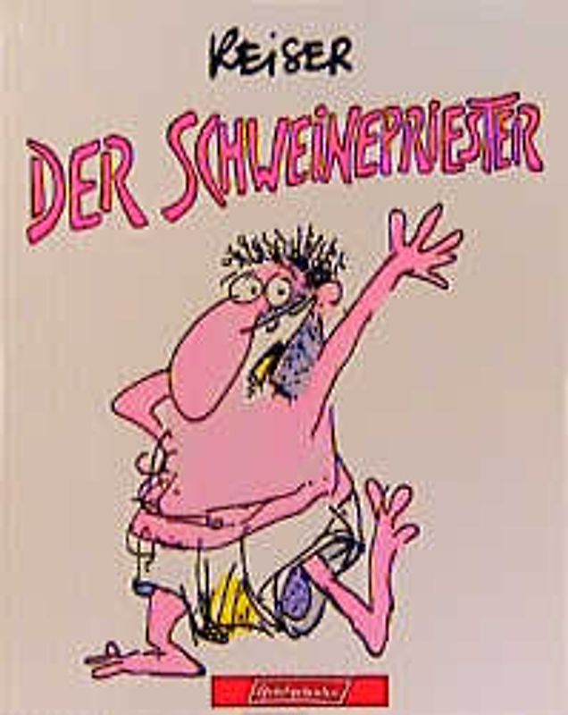 Der Schweinepriester
