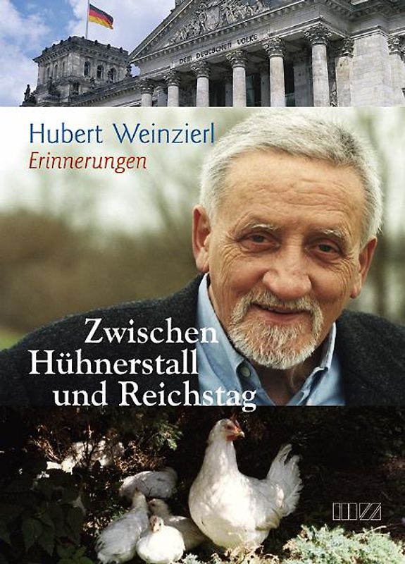 Zwischen Hühnerstall und Reichstag