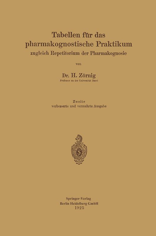 Tabellen für das pharmakognostische Praktikum