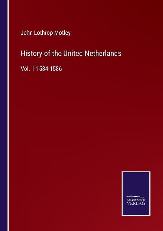 History of the United Netherlands