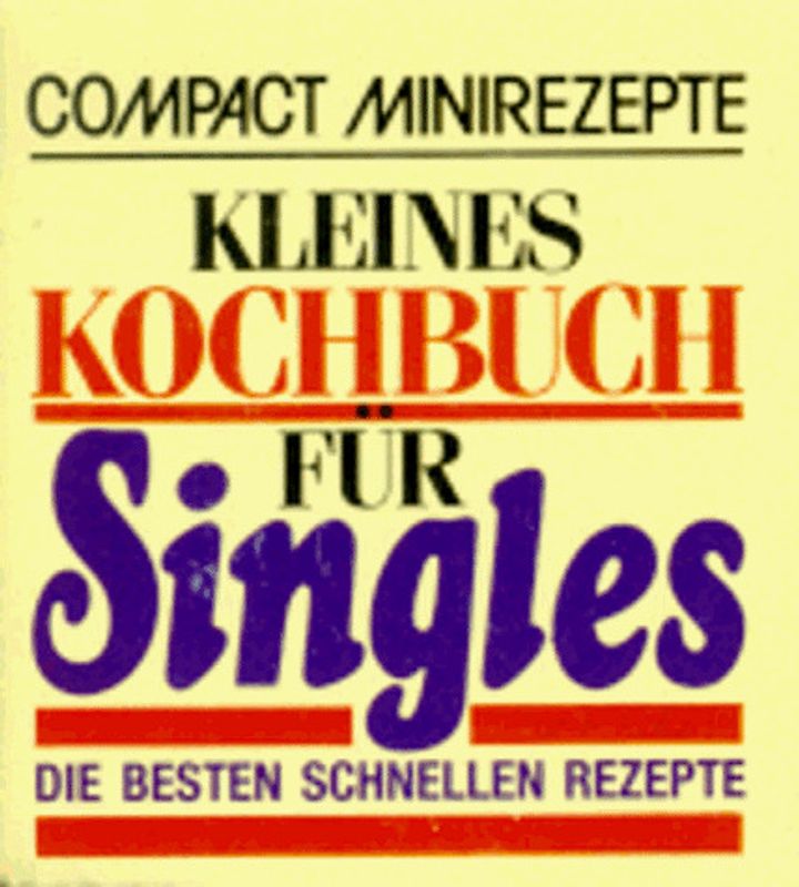 Kleines Kochbuch für Singles