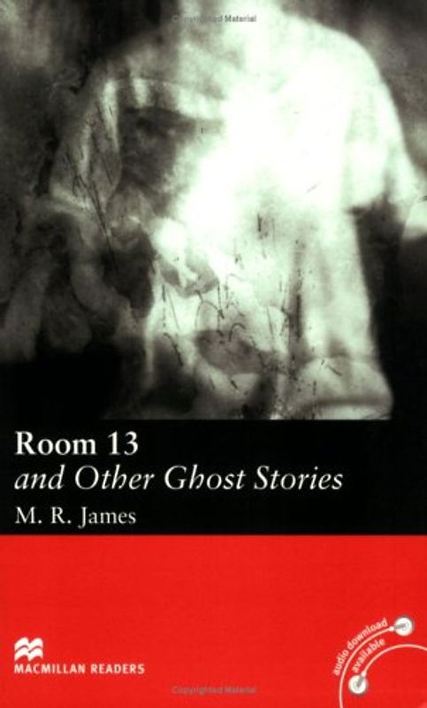 Room 13 and other Ghost Stories