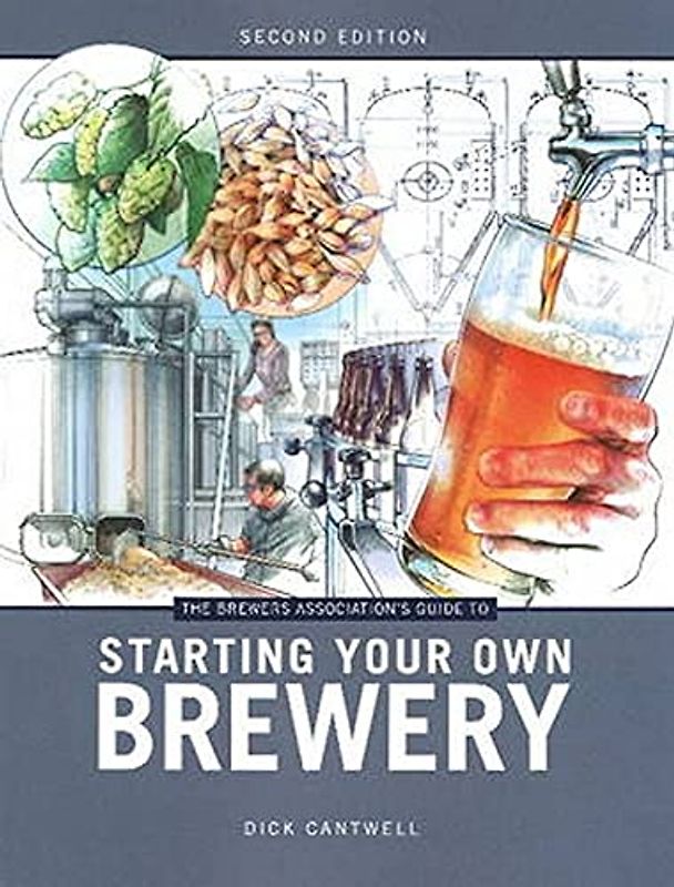 Brewers Association's Guide to Starting Your Own Brewery