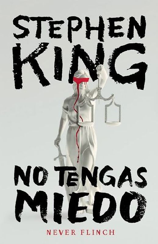 Never Flinch (No Tengas Miedo) Spanish Edition