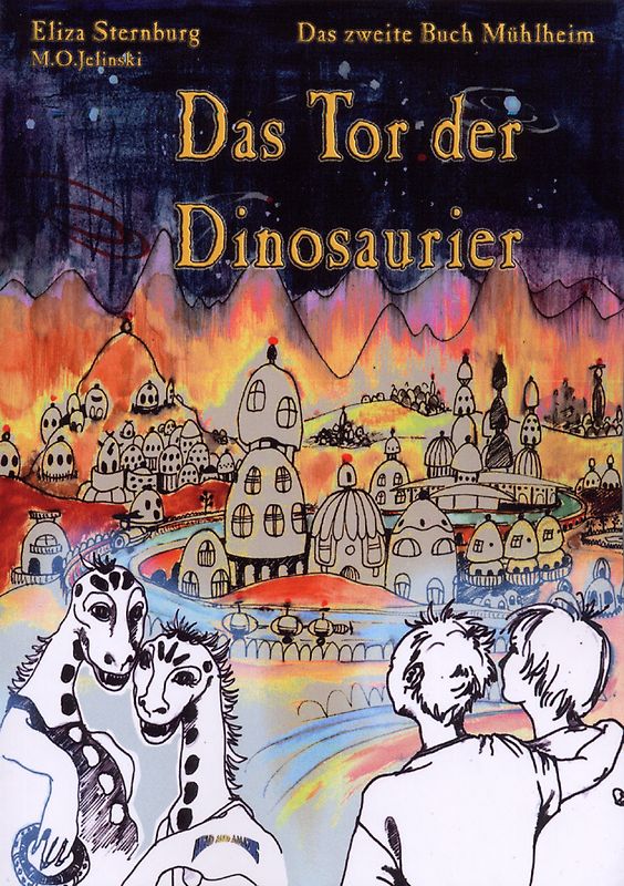 Die Bücher Mühlheim / Das Tor der Dinosaurier