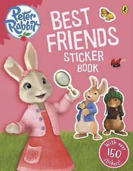 Peter Rabbit Animation: Best Friends Sticker Book - Potter, Beatrix