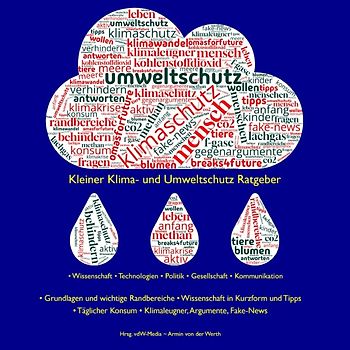 Kleiner Klima- und Umweltschutz Ratgeber
