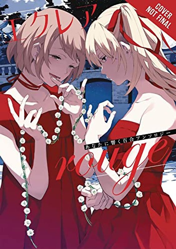 Eclair Rouge: A Girls' Love Anthology That Resonates in Your Heart (Éclair Rouge, Band 4)