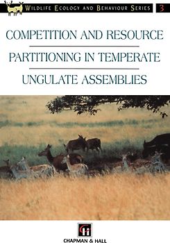 Competition and Resource Partitioning in Temperate Ungulate Assemblies
