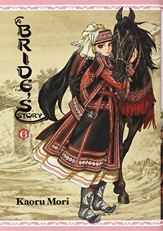 A Bride's Story, Vol. 6