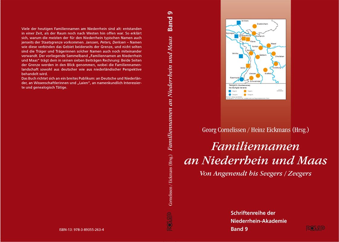 Familiennamen an Niederrhein und Maas, Band 9. Von Angenendt bis Seegers / Zeegers Schriftenreihe der Niederrhein-Akademie