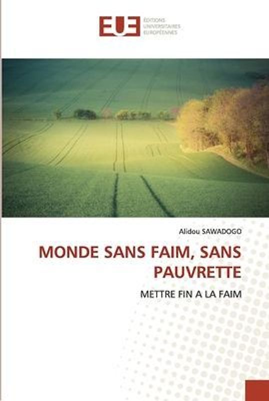 MONDE SANS FAIM, SANS PAUVRETTE