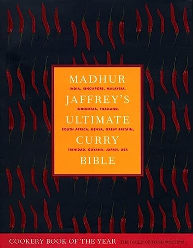 Madhur Jaffrey's Ultimate Curry Bible - Madhur Jaffrey
