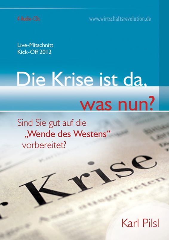 Die Krise ist da, was nun?