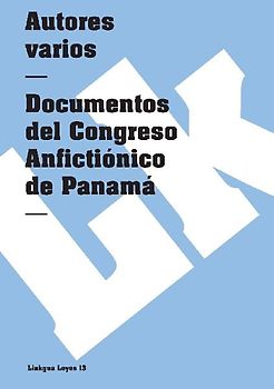 Documentos del Congreso Anfictiónico de Panamá