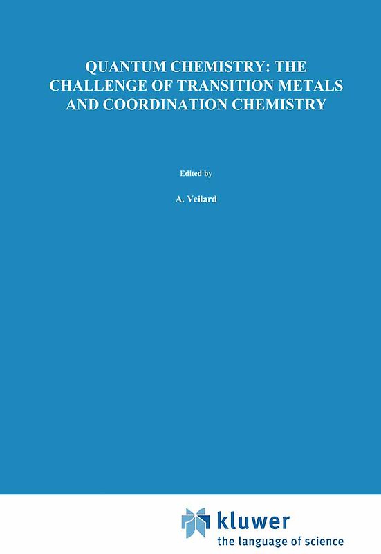 Quantum Chemistry: The Challenge of Transition Metals and Coordination Chemistry