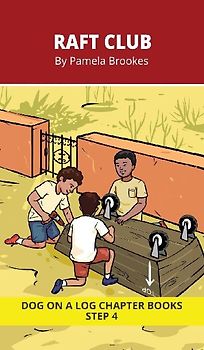 Raft Club Chapter Book