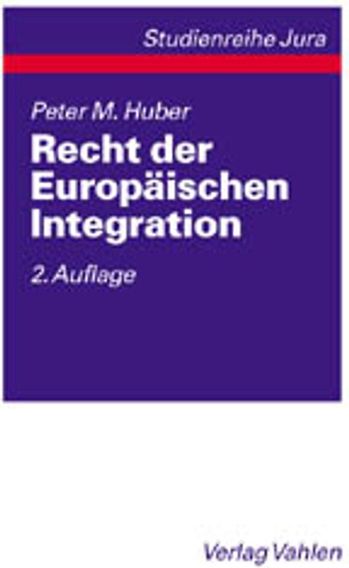 Recht der Europäischen Integration