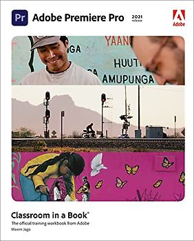 Adobe Premiere Pro Classroom in a Book