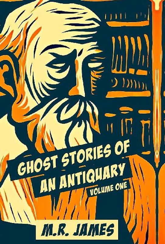 Ghost Stories Of An Antiquary