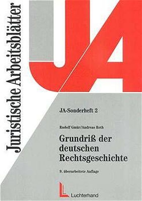 Grundriss der deutschen Rechtsgeschichte