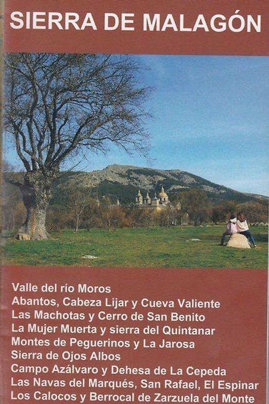 El Escorial-Sierra de Malagón : mapa excursionista y turístico