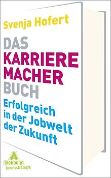 Das Karrieremacherbuch