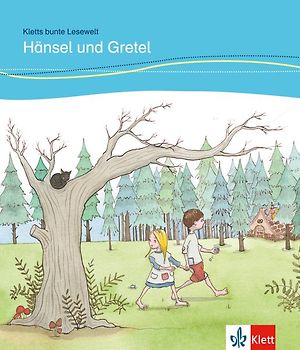 Hänsel und Gretel. Lektüre für Kinder mit Grundkenntnissen Deutsch. Buch + Online-Angebot