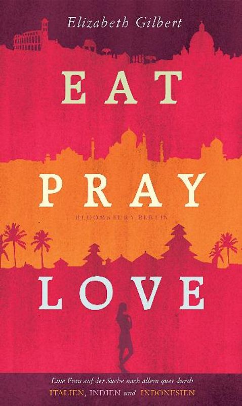Eat, Pray, Love