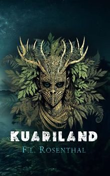 Kuariland (Mondfinder, Band 1)