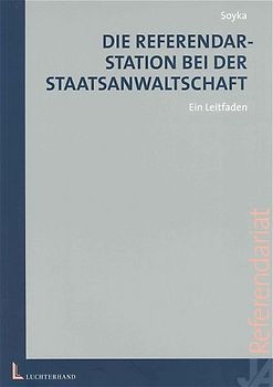 Die Referendarstation bei der Staatsanwaltschaft