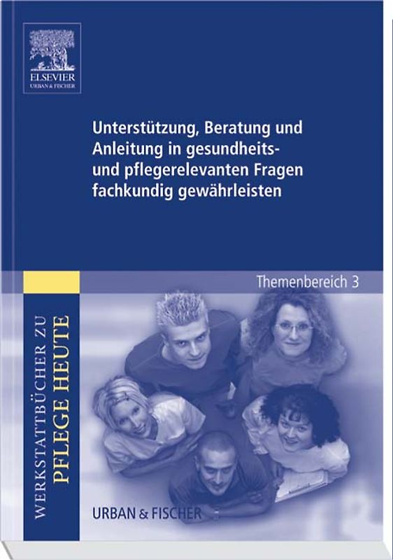 Unterstützung, Beratung und Anleitung in gesundheits- und pflegerelevanten Fragen fachkundig gewährleisten