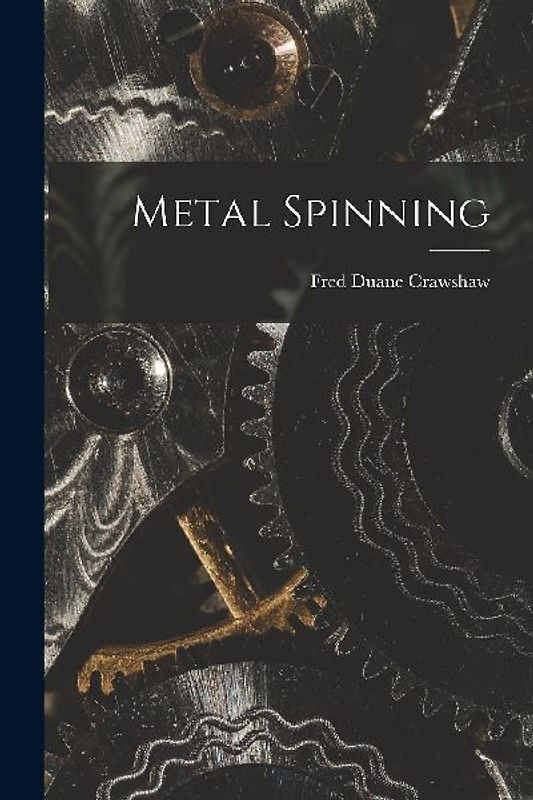 Metal Spinning