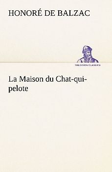 La Maison du Chat-qui-pelote