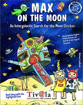 Max on The Moon. Die Suche nach den Mondhühnern