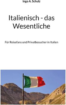 Italienisch - das Wesentliche