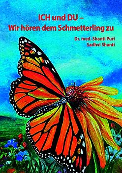 ICH und DU – Wir hören dem Schmetterling zu