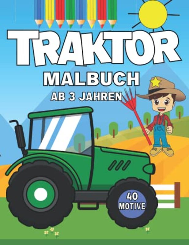 Traktor Malbuch für Kleinkinder: Trecker auf dem Bauernhof zum ausmalen und kritzeln für Jungen und Mädchen- Kritzelmalbuch mit 40 fahrzeugen für Kinder ab 3 Jahren.