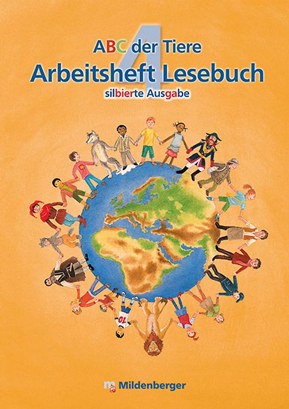 ABC der Tiere 4 – Arbeitsheft Lesebuch. Silbierte Ausgabe