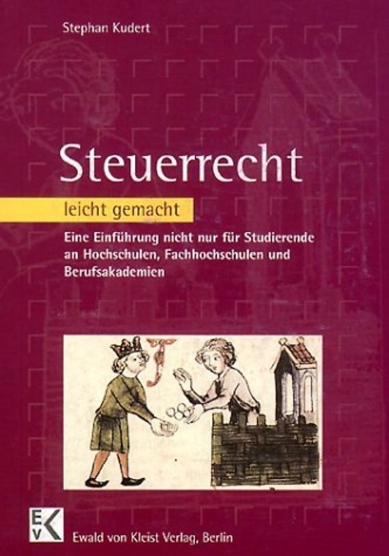 Steuerrecht leicht gemacht