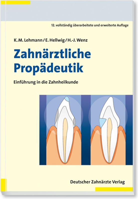 Zahnärztliche Propädeutik