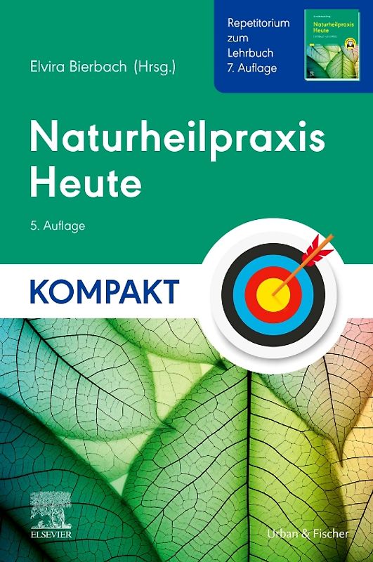 Naturheilpraxis Heute Kompakt - Repetitorium zum Lehrbuch 7. Auflage