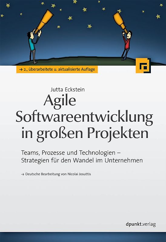 Agile Softwareentwicklung in großen Projekten