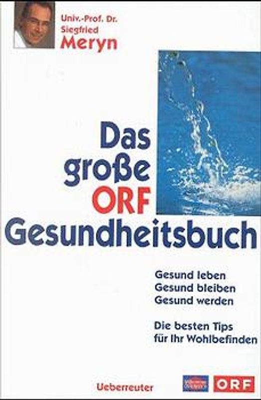 Das grosse ORF-Gesundheitsbuch