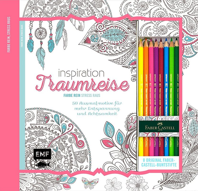 Kreativ-Set Farbe rein, Stress raus: Inspiration Traumreise – 50 Ausmalmotive für mehr Entspannung und Achtsamkeit