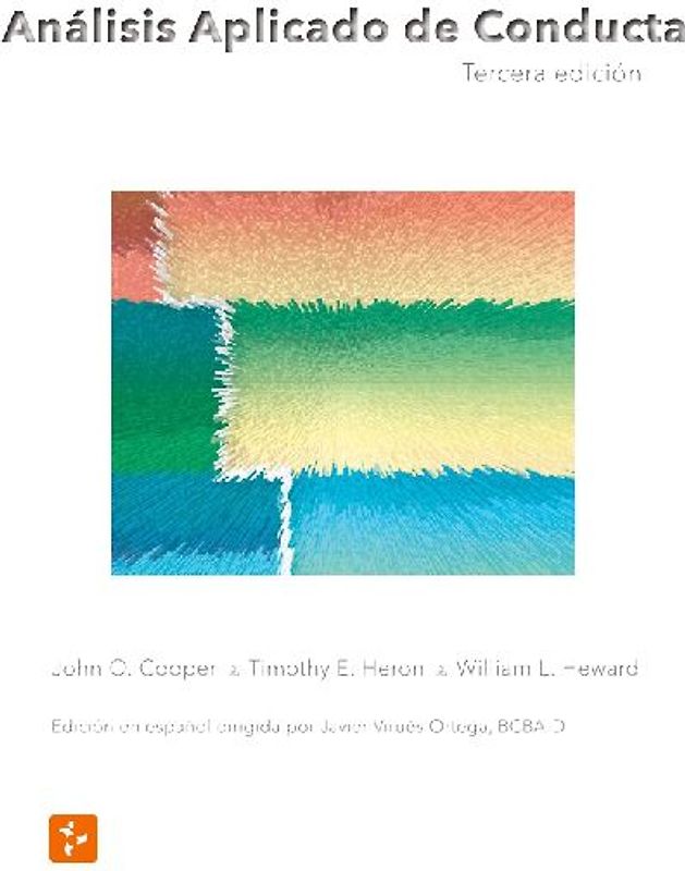 Análisis Aplicado de Conducta, Tercera Edición en Español