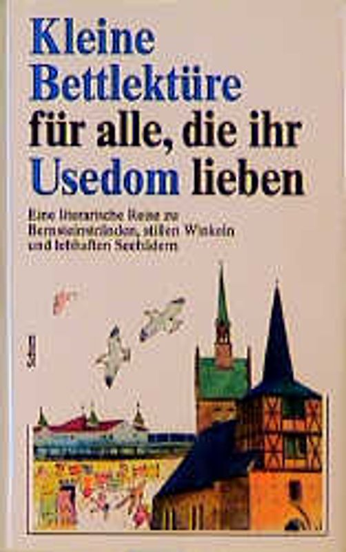 Kleine Bettlektüre für alle, die ihr Usedom lieben