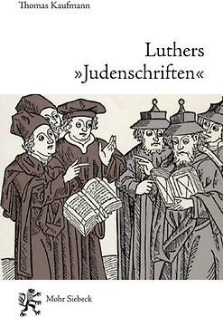 Luthers "Judenschriften"
