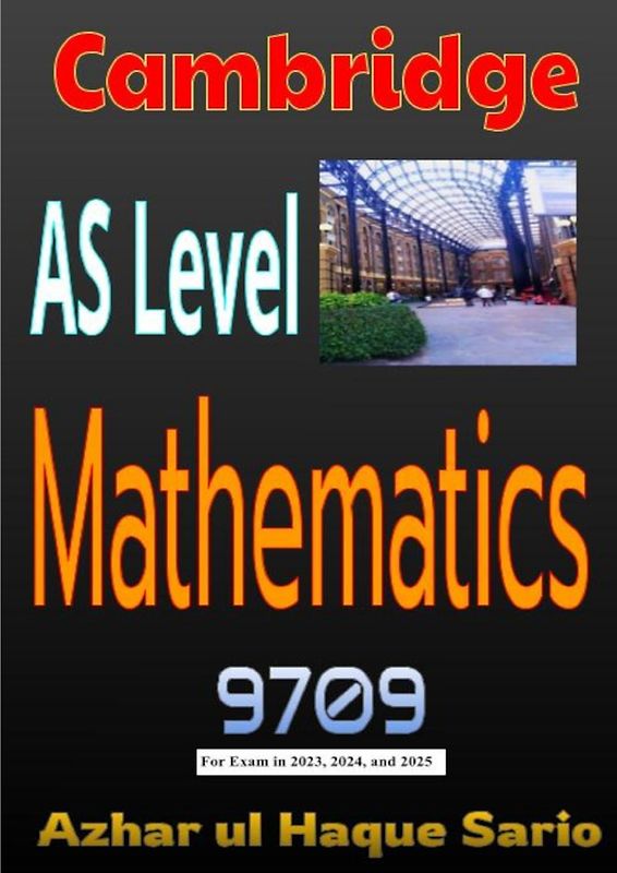 Cambridge AS Level Mathematics 9709