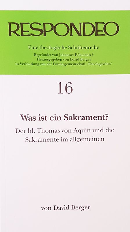 David Berger - Was ist ein Sakrament